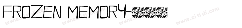 Frozen memory字体转换